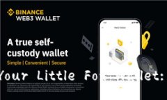 Title: Top-Up Your Little Fox Wallet: A Quick Guide